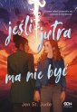 okładka książki - Jeśli jutra ma nie być