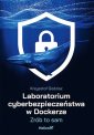 okładka książki - Laboratorium cyberbezpieczeństwa