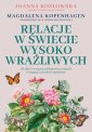 okładka książki - Relacje w świecie wysoko wrażliwych.