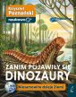 okładka książki - Zanim pojawiły się dinozaury. Niesamowite