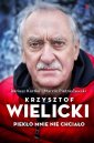 okładka książki - Krzysztof Wielicki. Piekło mnie