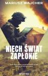 okładka książki - Niech świat zapłonie