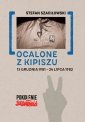 okładka książki - Ocalone z kipiszu 13 grudnia 1981-24