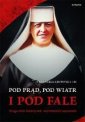 okładka książki - Pod prąd, pod wiatr i pod fale