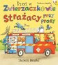 okładka książki - Strażacy przy pracy Dzień w Zwierzaczkowie