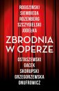 okładka książki - Zbrodnia w operze