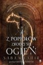 okładka książki - A z popiołów zrodzi się ogień