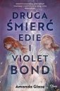 okładka książki - Druga śmierć Edie i Violet Bond