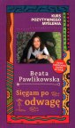 okładka książki - Kurs pozytywnego myślenia Sięgam