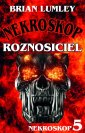 okładka książki - Roznosiciel Nekroskop 5