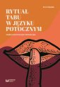 okładka książki - Rytuał tabu w języku potocznym.