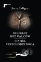 okładka książki - Szkielet bez palców / Diabeł przychodzi
