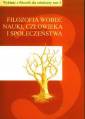 okładka książki - Filozofia wobec nauki, człowieka