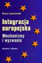 okładka książki - Integracja europejska. Mechanizmy