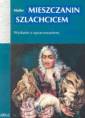 okładka podręcznika - Mieszczanin szlachcicem. Lektura.