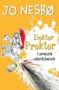 okładka książki - Doktor Proktor i proszek pierdzioszek