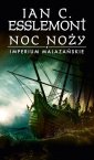 okładka książki - Noc noży Imperium Malazańskie Tom