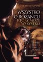 okładka książki - Wszystko o różańcu który może wszystko