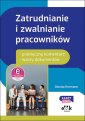 okładka książki - Zatrudnianie i zwalnianie pracowników