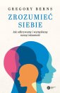 okładka książki - Zrozumieć siebie. Jak odkrywamy