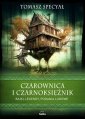 okładka książki - Czarownica i czarnoksiężnik Bajki