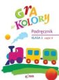 okładka podręcznika - Gra w kolory. Klasa 1. Szkoła podstawowa.