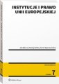 okładka książki - Instytucje i prawo Unii Europejskiej