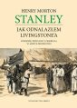 okładka książki - JAK ODNALAZŁEM LIVINGSTONE’A. Podróże,