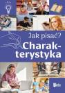 okładka książki - Jak pisać? Charakterystyka