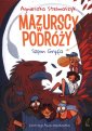 okładka książki - Mazurscy w podróży. Szpon Gryfa.