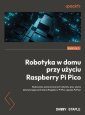 okładka książki - Robotyka w domu przy użyciu Raspberry