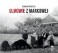 pudełko audiobooku - Ulmowie z Markowej (audiobook)