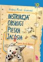 okładka książki - Instrukcja obsługi pieska Jacósia