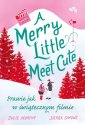 okładka książki - Merry Little Meet. Cute Prawie