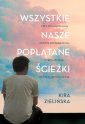 okładka książki - Wszystkie nasze poplątane ścieżki