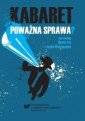 okładka książki - Kabaret poważna sprawa?