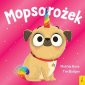 okładka książki - Mopsorożek. Sklepik z magicznymi