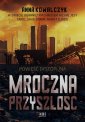 okładka książki - Mroczna przyszłość