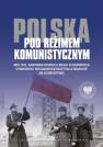 okładka książki - Polska pod reżimem komunistycznym.