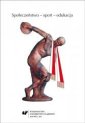 okładka książki - Społeczeństwo sport edukacja
