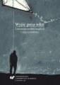 okładka książki - Wyjść poza tekst. Literatura wobec