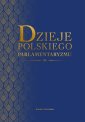 okładka książki - Dzieje polskiego parlamentaryzmu
