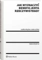 okładka książki - Jak wyznaczyć beneficjenta rzeczywistego