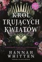 okładka książki - Król trujących kwiatów. Tom 1