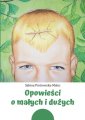 okładka książki - Opowieści o małych i dużych