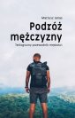 okładka książki - Podróż mężczyzny. Teologiczny przewodnik