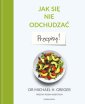 okładka książki - Jak się nie odchudzać. Przepisy