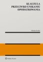 okładka książki - Klauzula przeciwko unikaniu opodatkowania