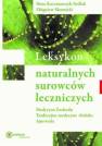 okładka książki - Leksykon naturalnych surowców leczniczych