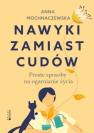 okładka książki - Nawyki zamiast cudów Proste sposoby